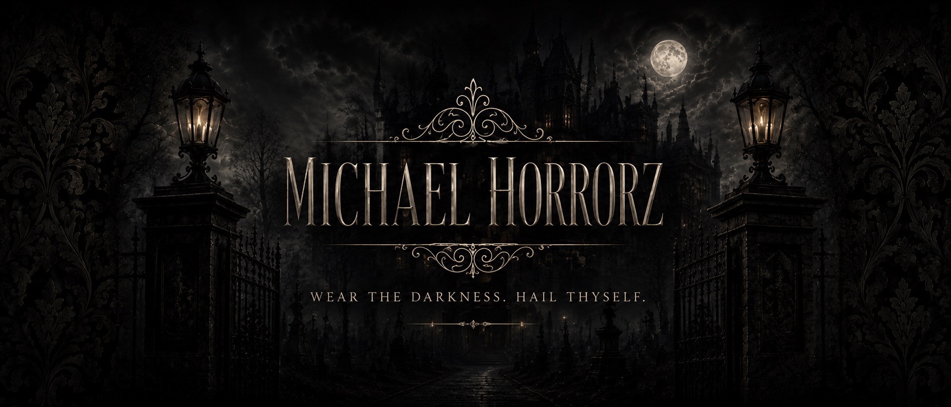 Michael Horrorz gothic entrance banner